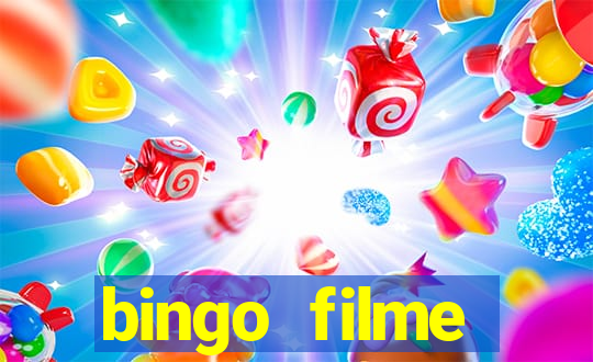 bingo filme completo dublado